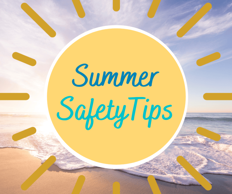 Summer Safety – June 2025