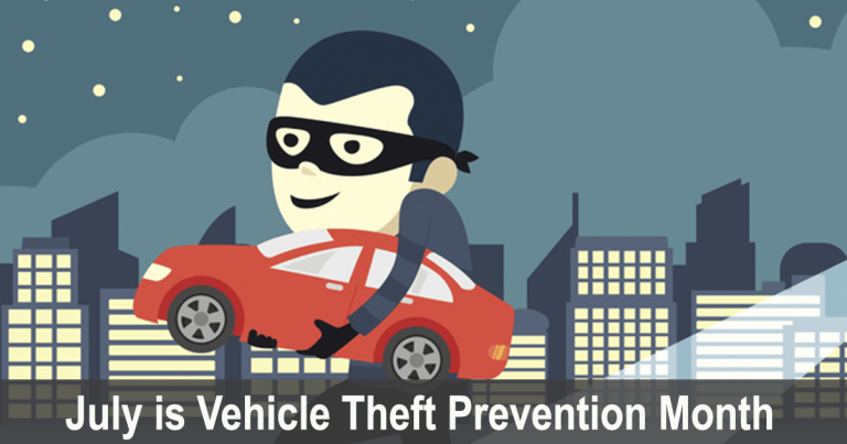 Vehicle Theft Prevention Month– July